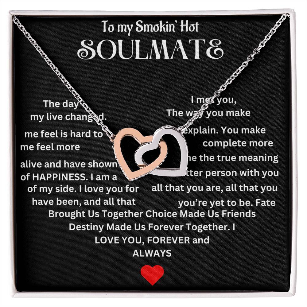 To Smokin' Hot Soulmate | Interlocking Hearts necklace