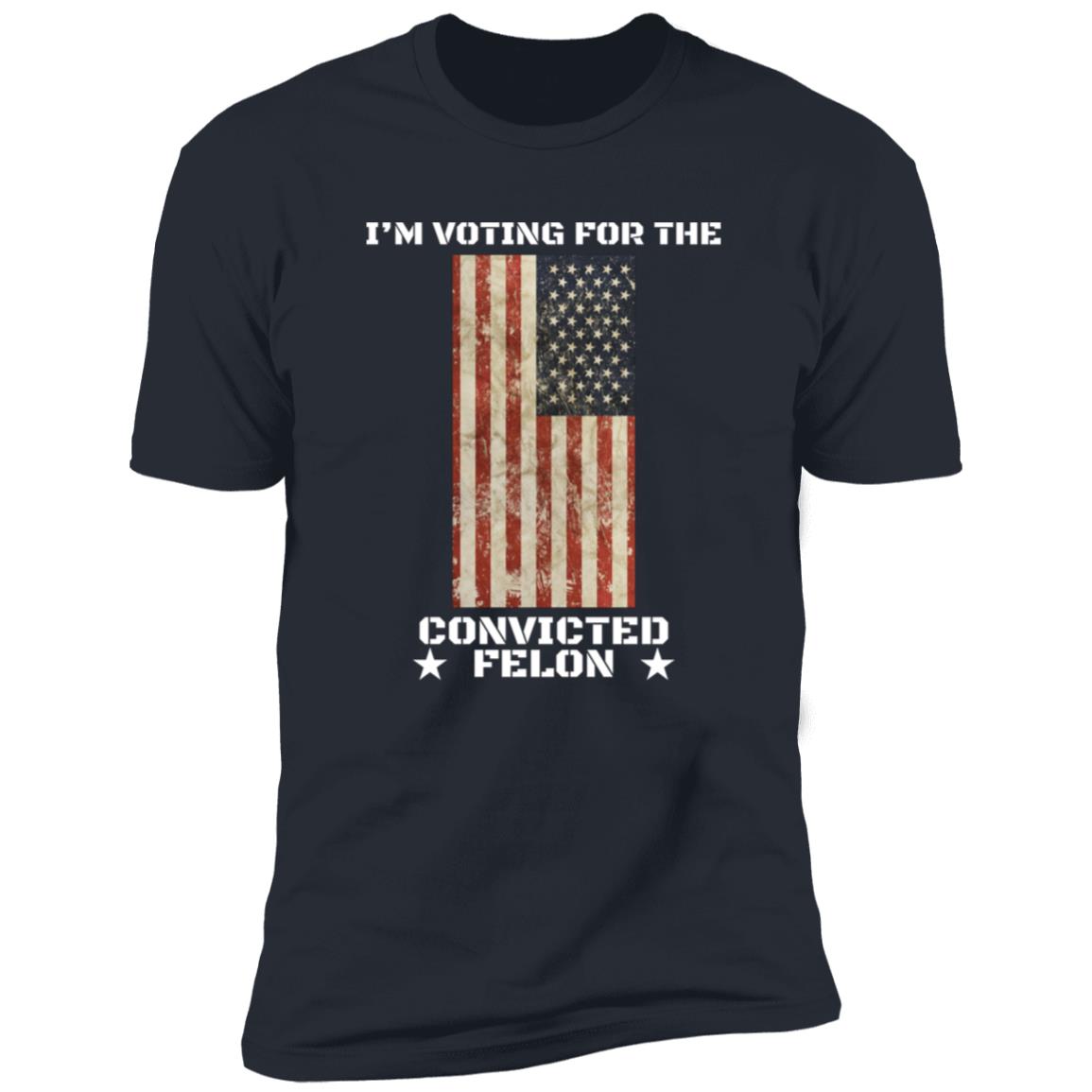 Felon T-Shirt Humor