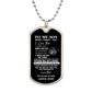 To My Son | Dogtags v2