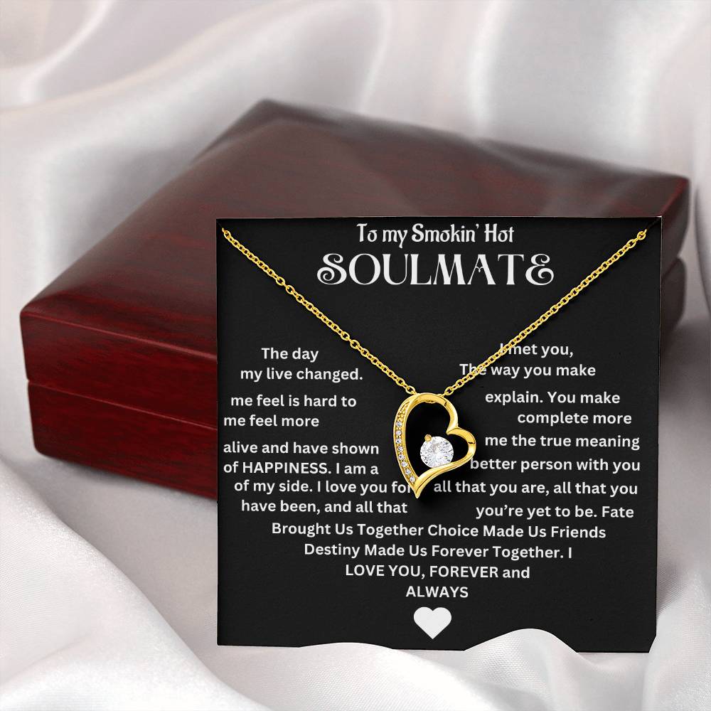 To My Smokin' Hot Soulmate | Forever Love Necklace