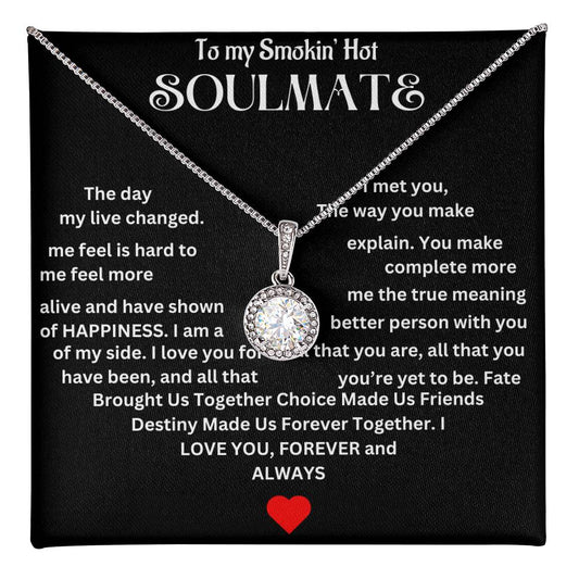 To Smokin' Hot Soulmate | Eternal Hope Necklace