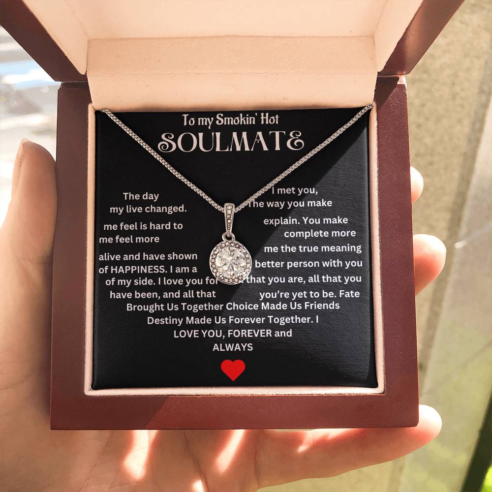 To Smokin' Hot Soulmate | Eternal Hope Necklace