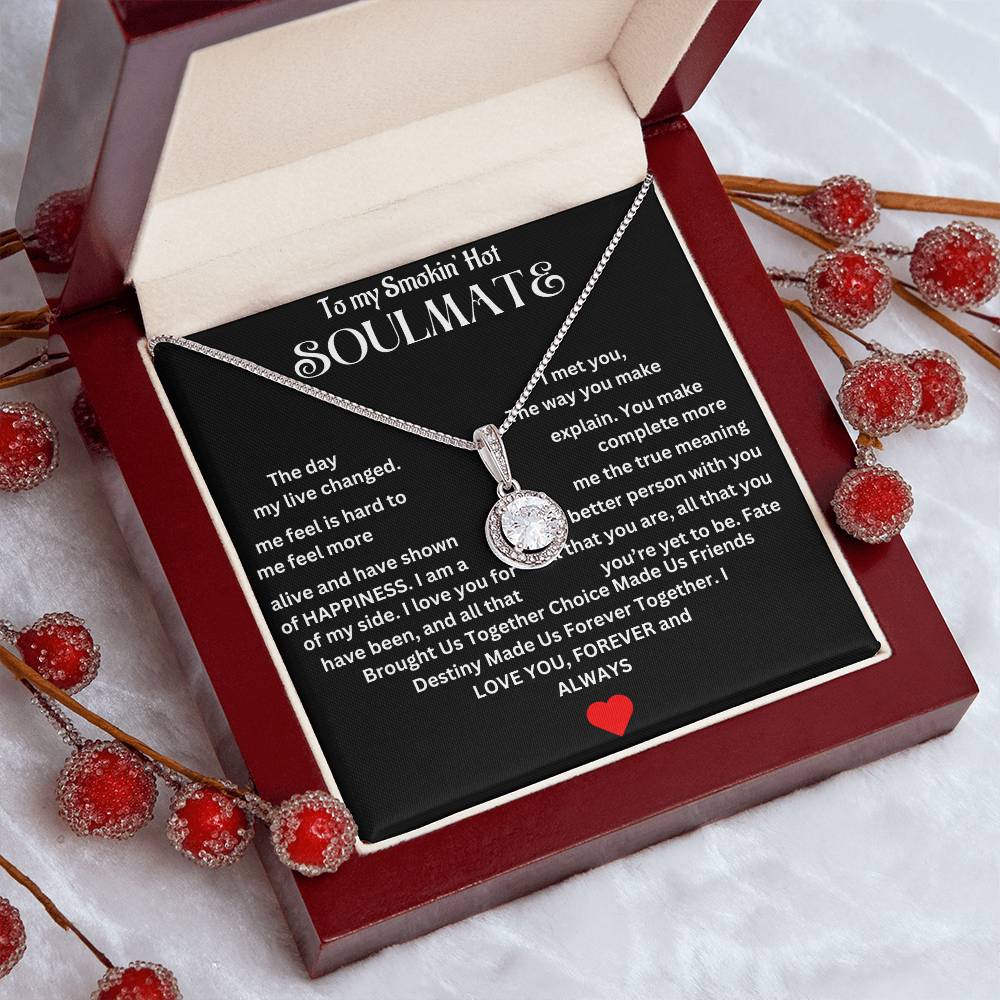 To Smokin' Hot Soulmate | Eternal Hope Necklace