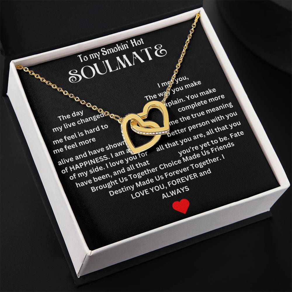 To Smokin' Hot Soulmate |  Interlocking Hearts necklace