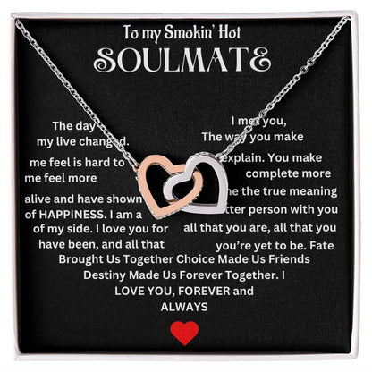 To Smokin' Hot Soulmate |  Interlocking Hearts necklace