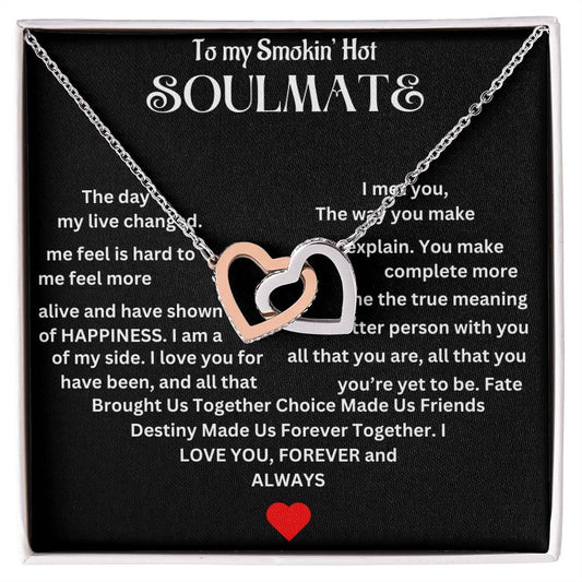 To Smokin' Hot Soulmate |  Interlocking Hearts necklace