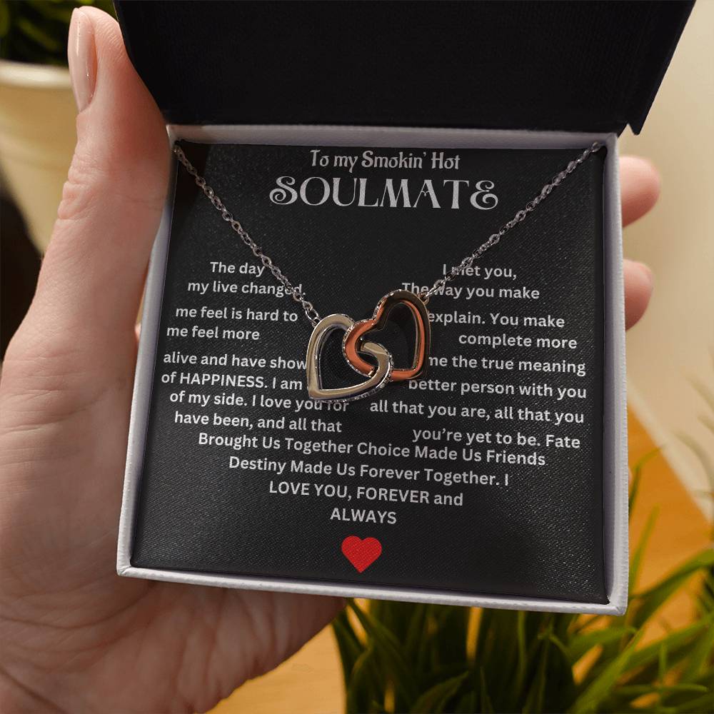 To Smokin' Hot Soulmate |  Interlocking Hearts necklace