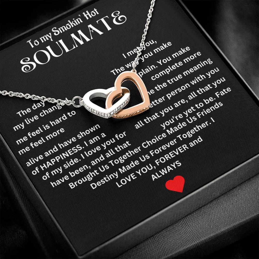 To Smokin' Hot Soulmate |  Interlocking Hearts necklace