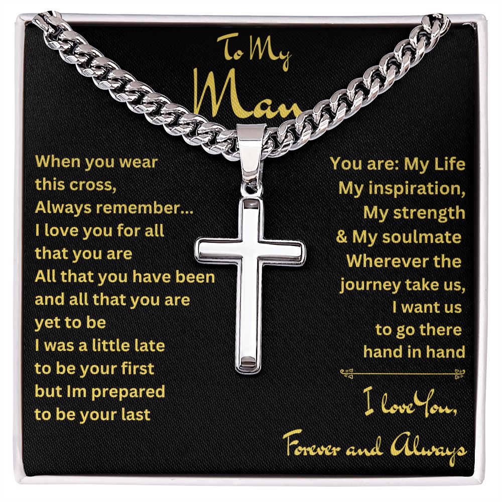 To My Man | Cuban Chain with Artisan Cross Necklace