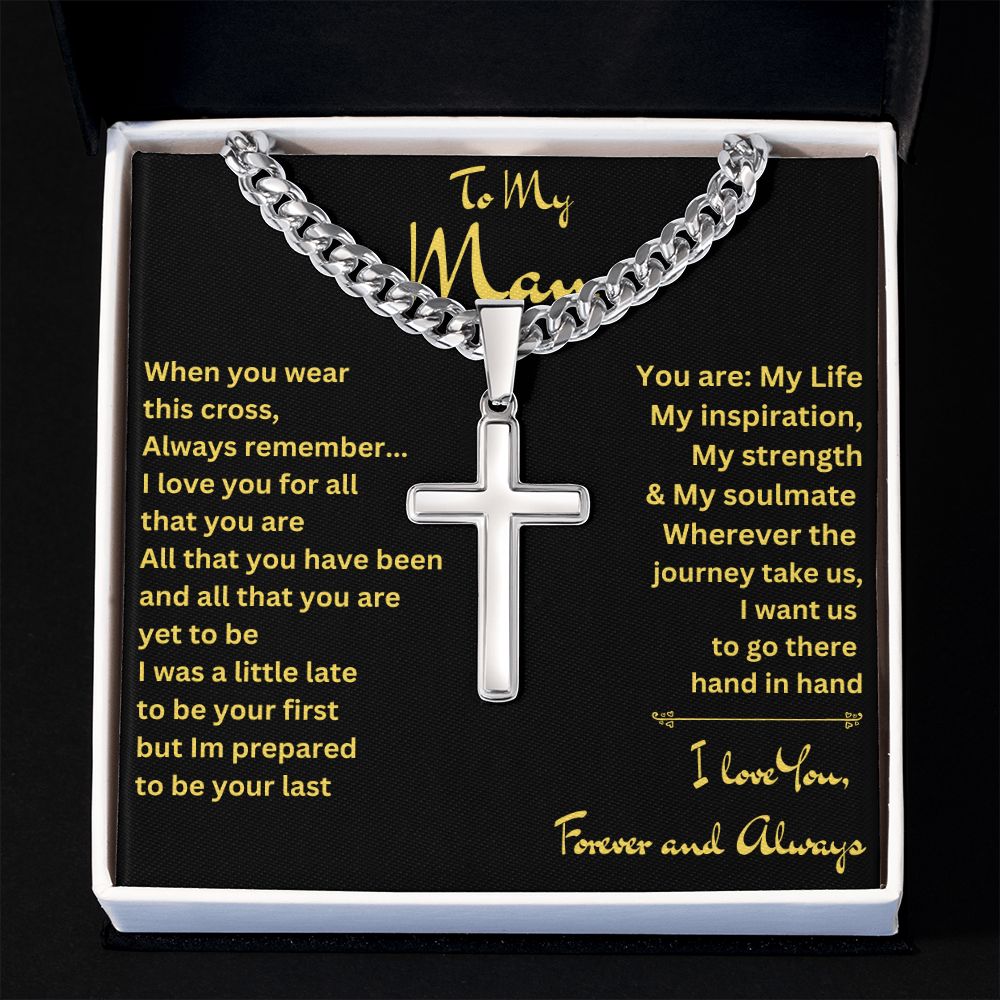 To My Man | Cuban Chain with Artisan Cross Necklace