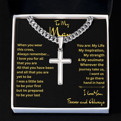 To My Man | Cuban Chain with Artisan Cross Necklace