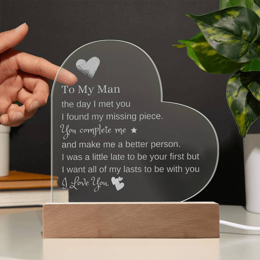 To My Man |  Engraved Acrylic Heart Plaque