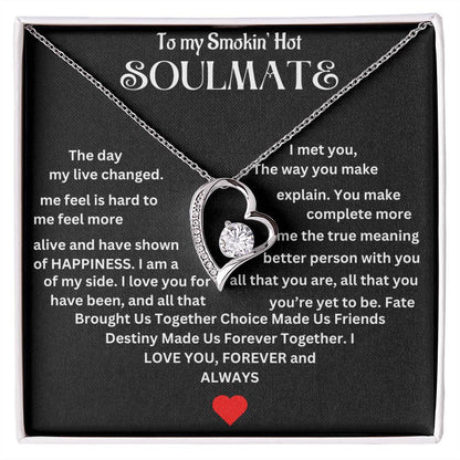 To Smokin' Hot Soulmate | Forever Necklace