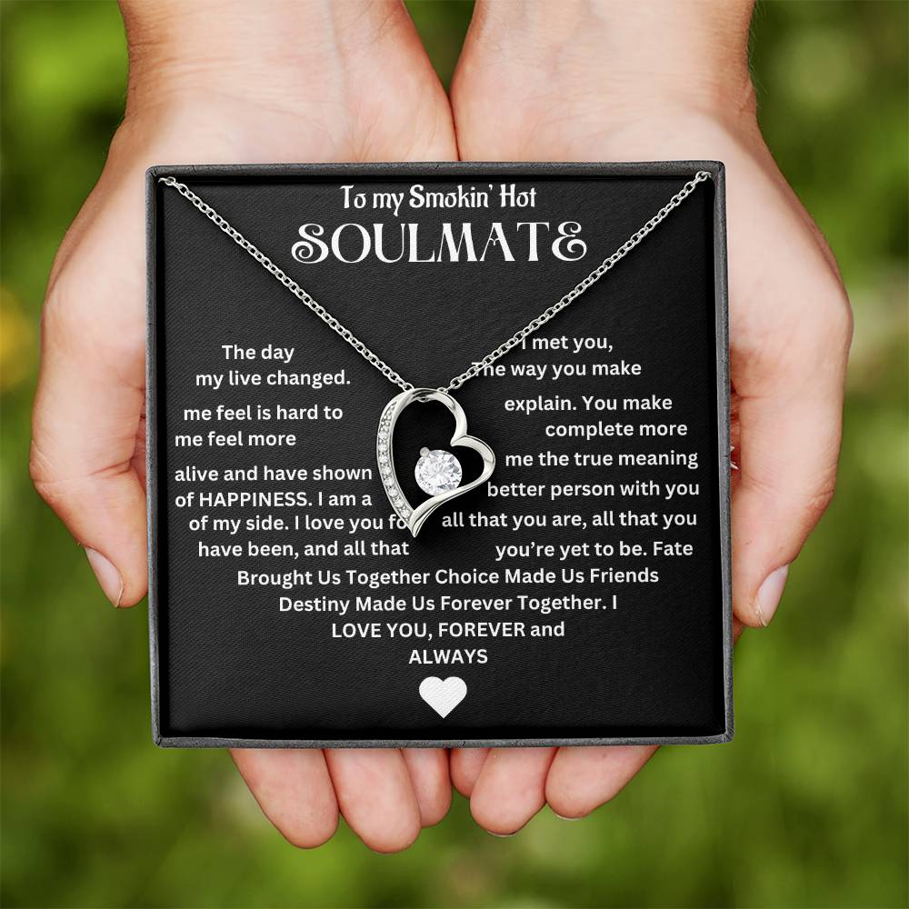 To My Smokin' Hot Soulmate | Forever Love Necklace