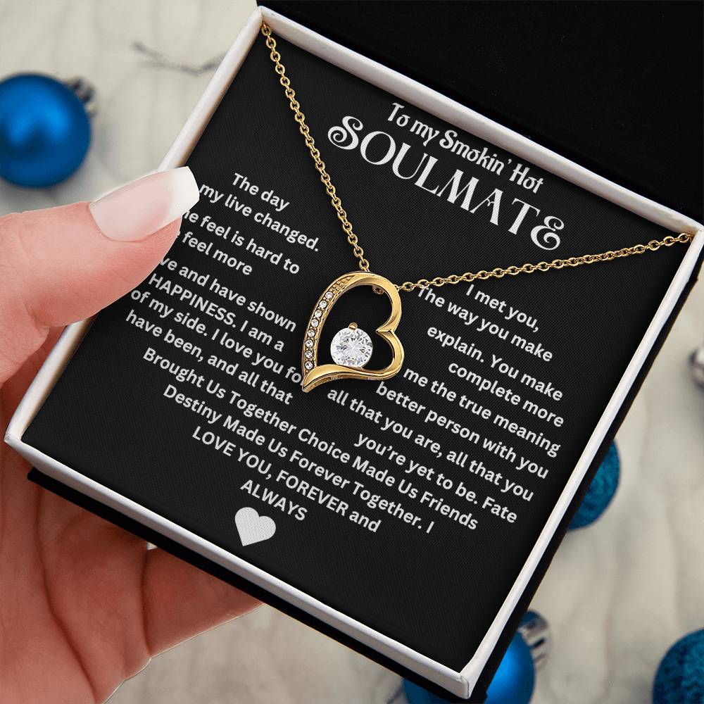 To My Smokin' Hot Soulmate | Forever Love Necklace