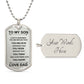 To My Son From Dad | Dog Tag Necklace