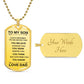 To My Son From Dad | Dog Tag Necklace