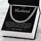 To My Husband | Cuban Chain Necklace