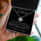 To My Smokin' Hot Soulmate | Love Knot Necklace