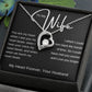 To My Wife | Forever Love Necklace