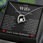 To My Wife | Forever Love Necklace