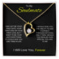 To My Soulmate | Forever Love Necklace